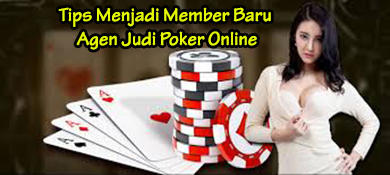 member baru di agen judi poker online